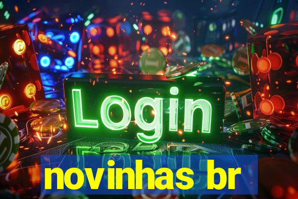 novinhas br